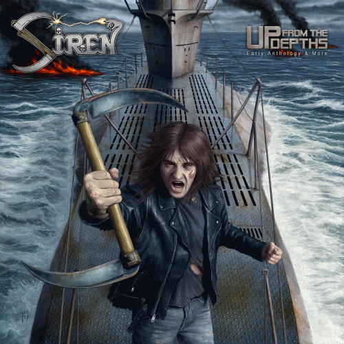 Siren (USA) : Up from the Depths: Early Anthology & More